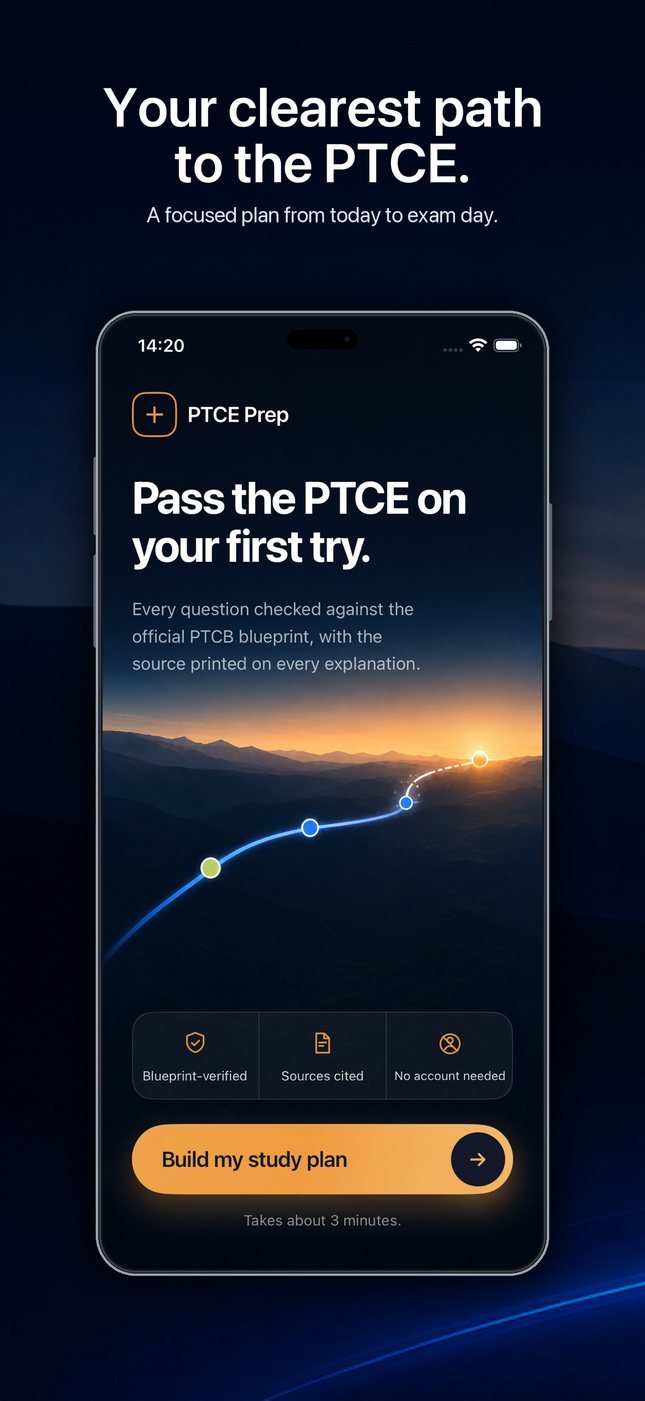 PTCE Prep home screen headed “Pass the PTCE on your first try”, with a rising progress curve and a Build my study plan button.